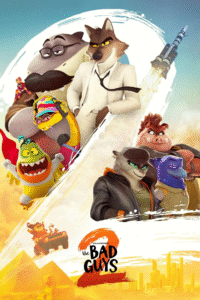 Poster showing the bad guys and the bad girls
