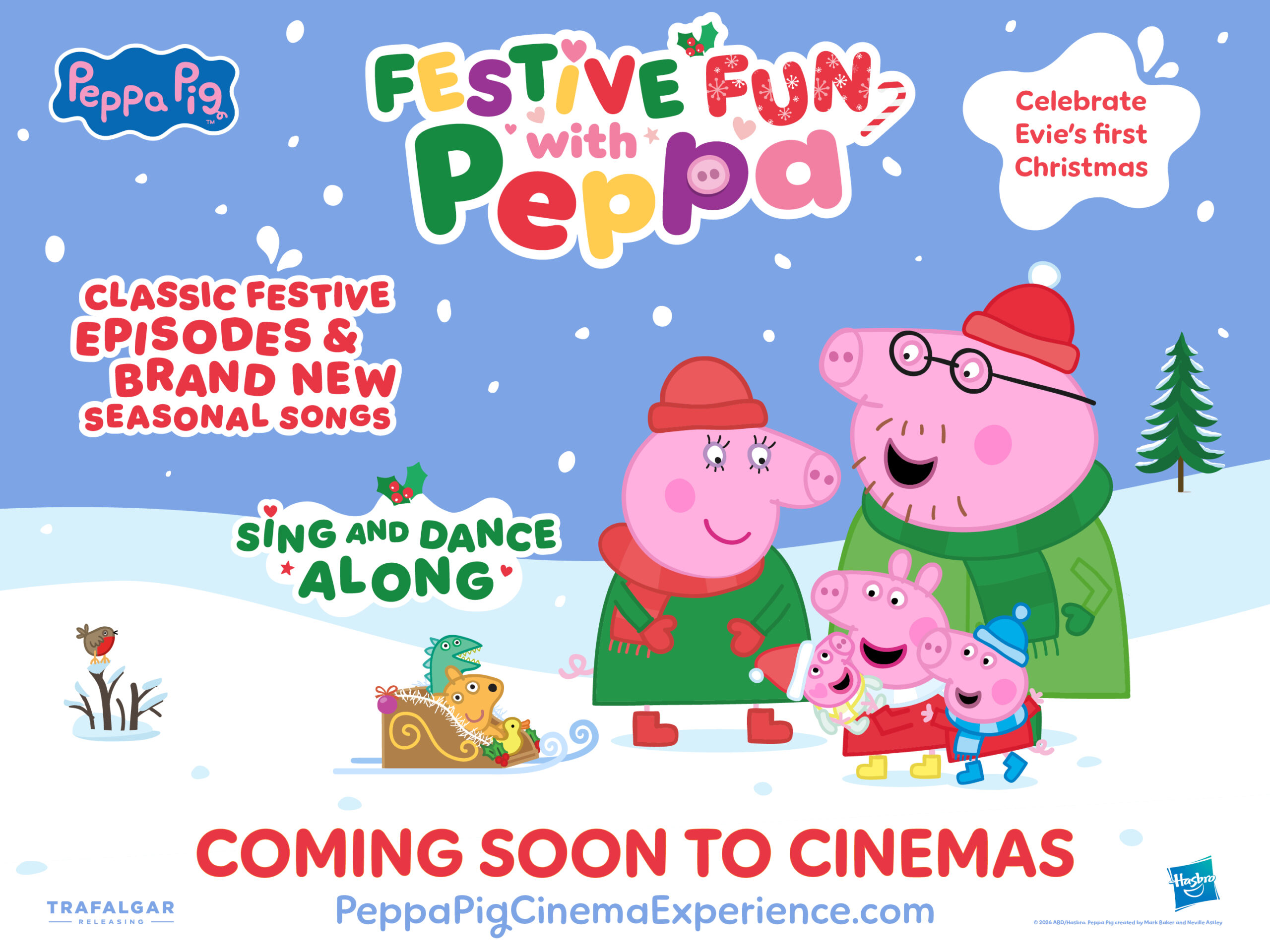 Poster promoting Festive Fun with Peppa Cinema Experience, peppa and family wrapped up for winter, sanding in some snow, blue sky and falling snow